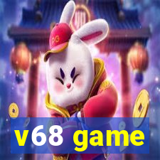 v68 game